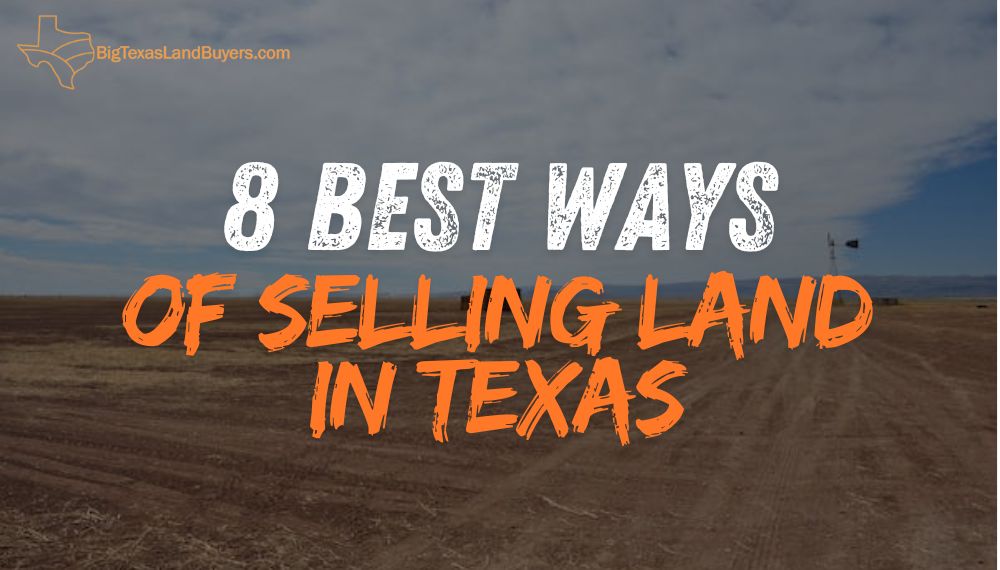 Selling Land in Texas