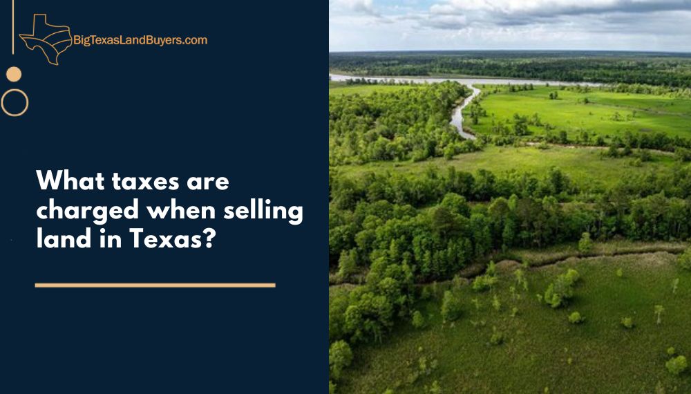 selling land in Texas