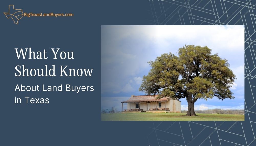 Land Buyers in Texas