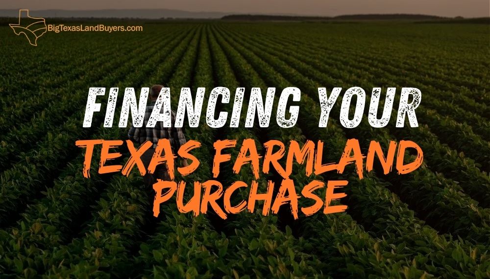 Texas Farmland Purchase