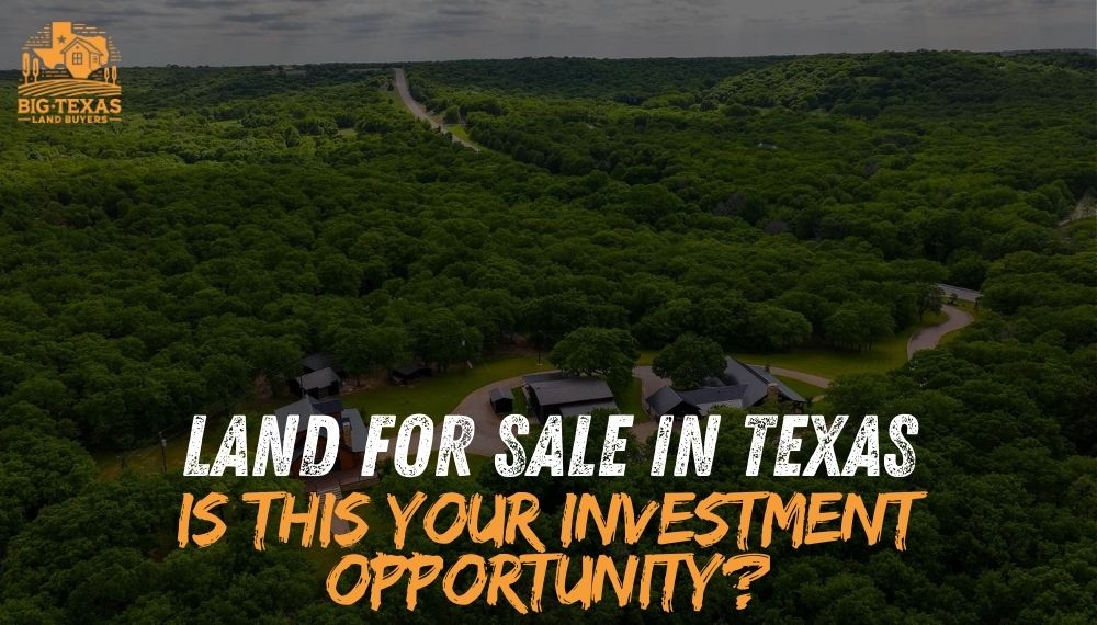 Land for Sale in Texas