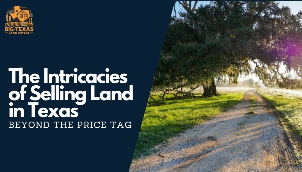 Selling Land in Texas