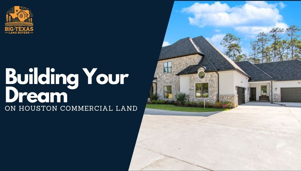 Houston Commercial Land