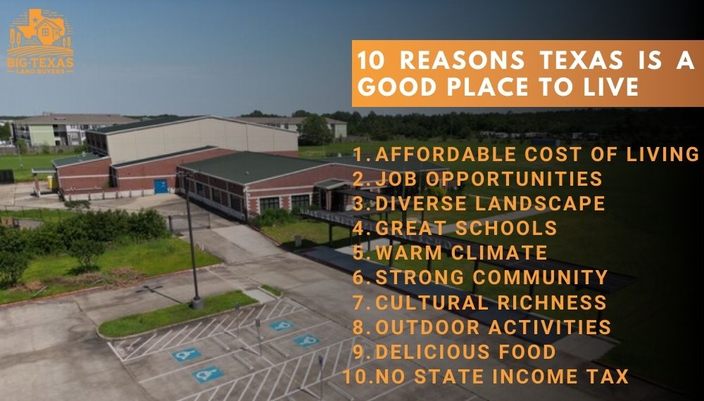 10 Reasons Texas is a Good Place to Live