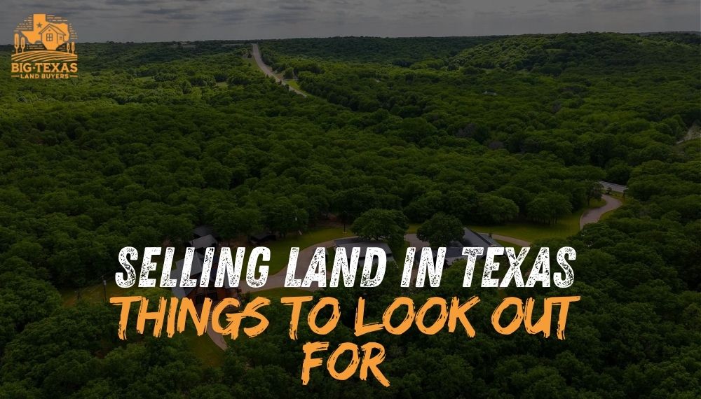 Selling Land in Texas