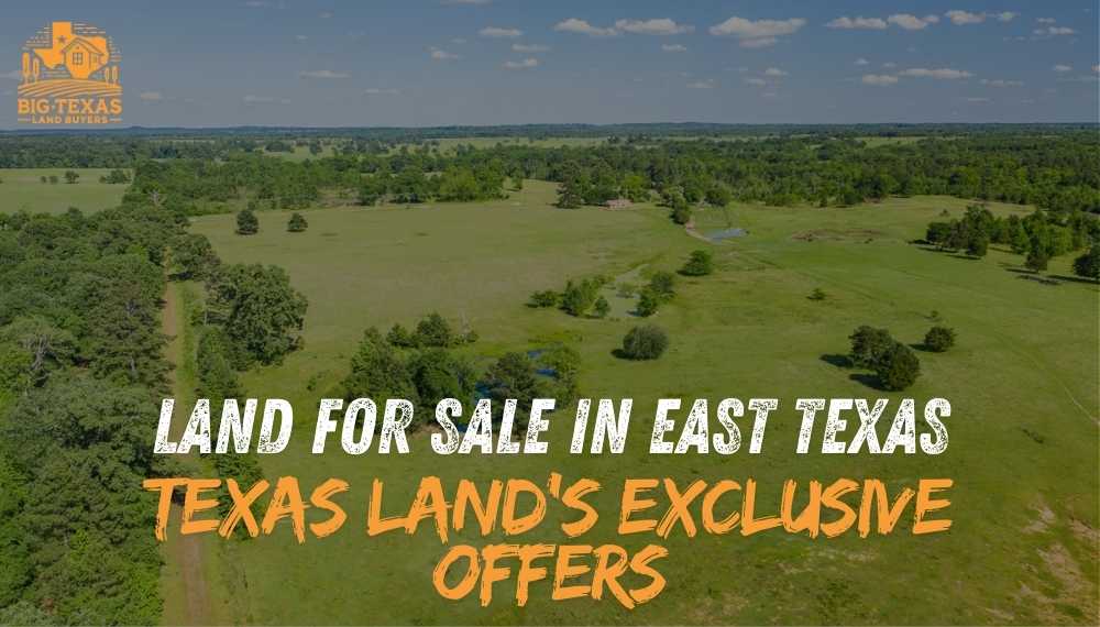 Land for Sale in East Texas