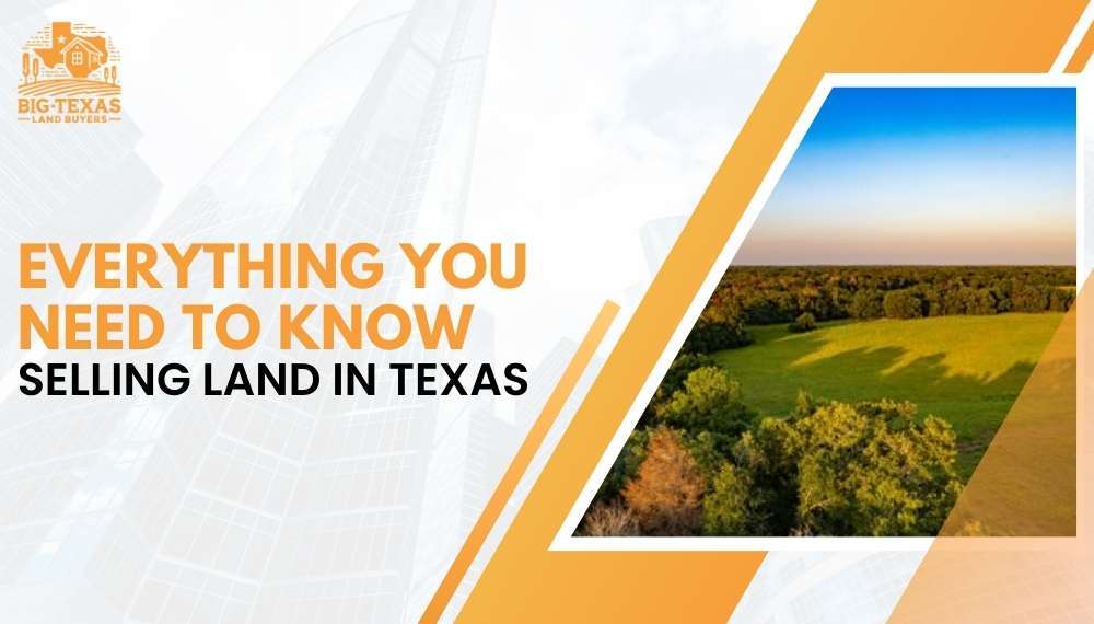 Selling Land in Texas