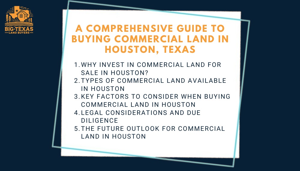 A Comprehensive Guide to Buying Commercial Land in Houston, Texas