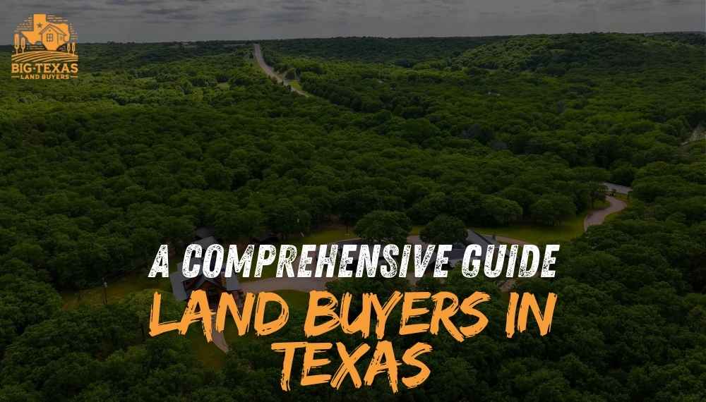 Land Buyers in Texas