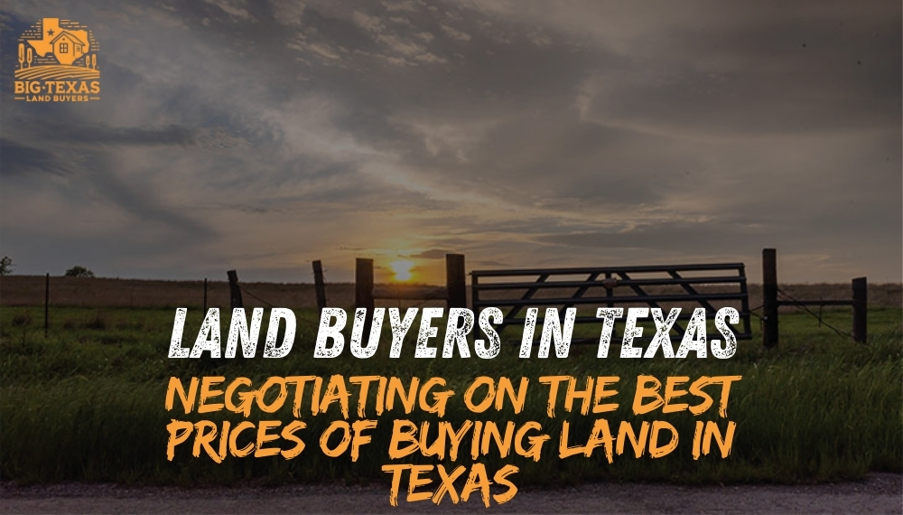 Land Buyers in Texas