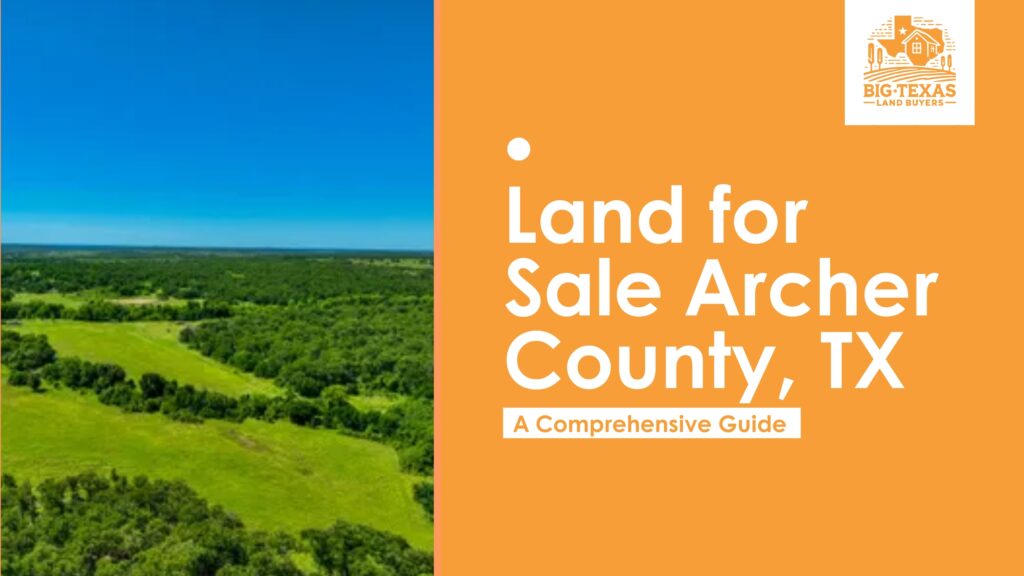 Land for Sale Archer County, TX